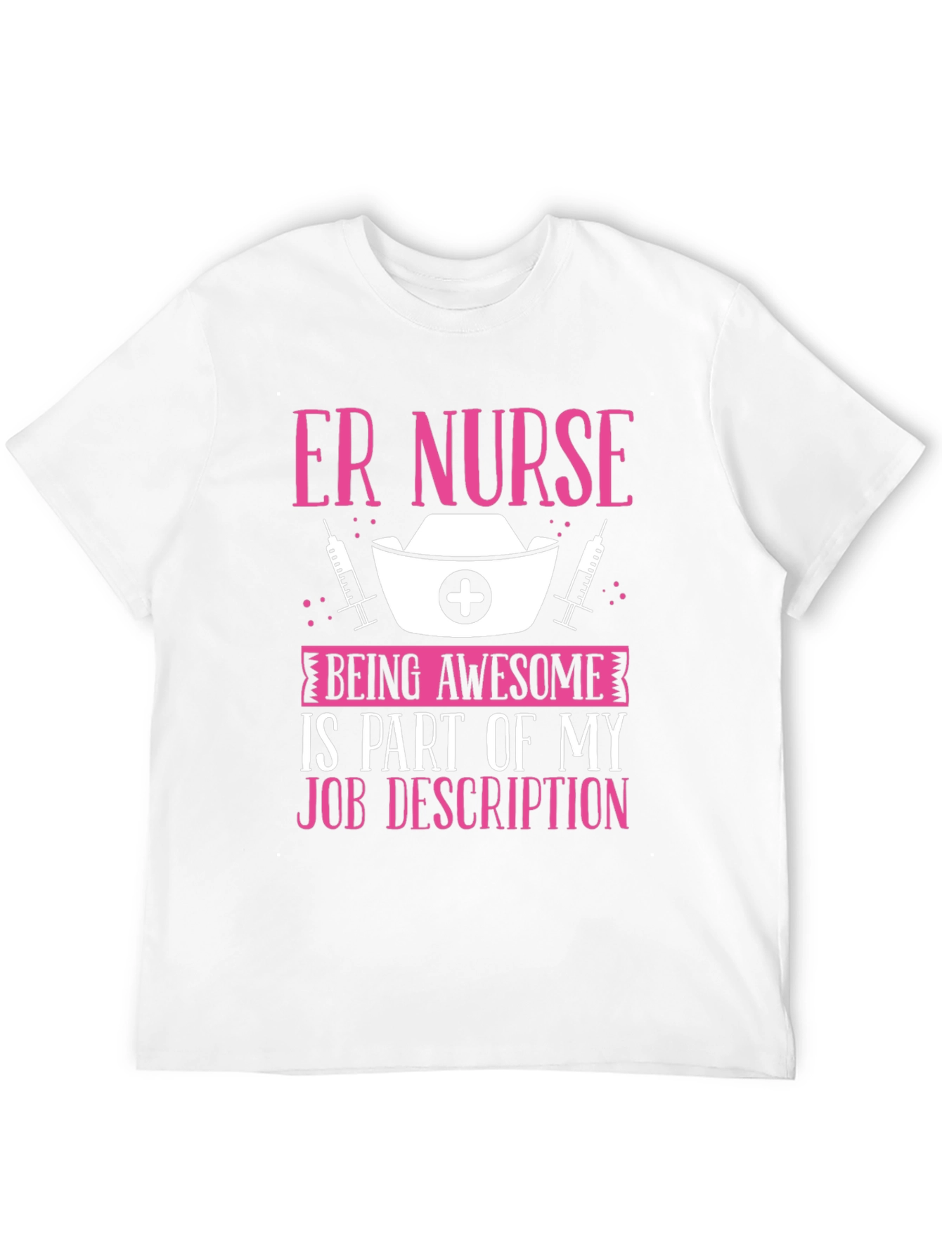 ER Nurse Awesome Job T-Shirt