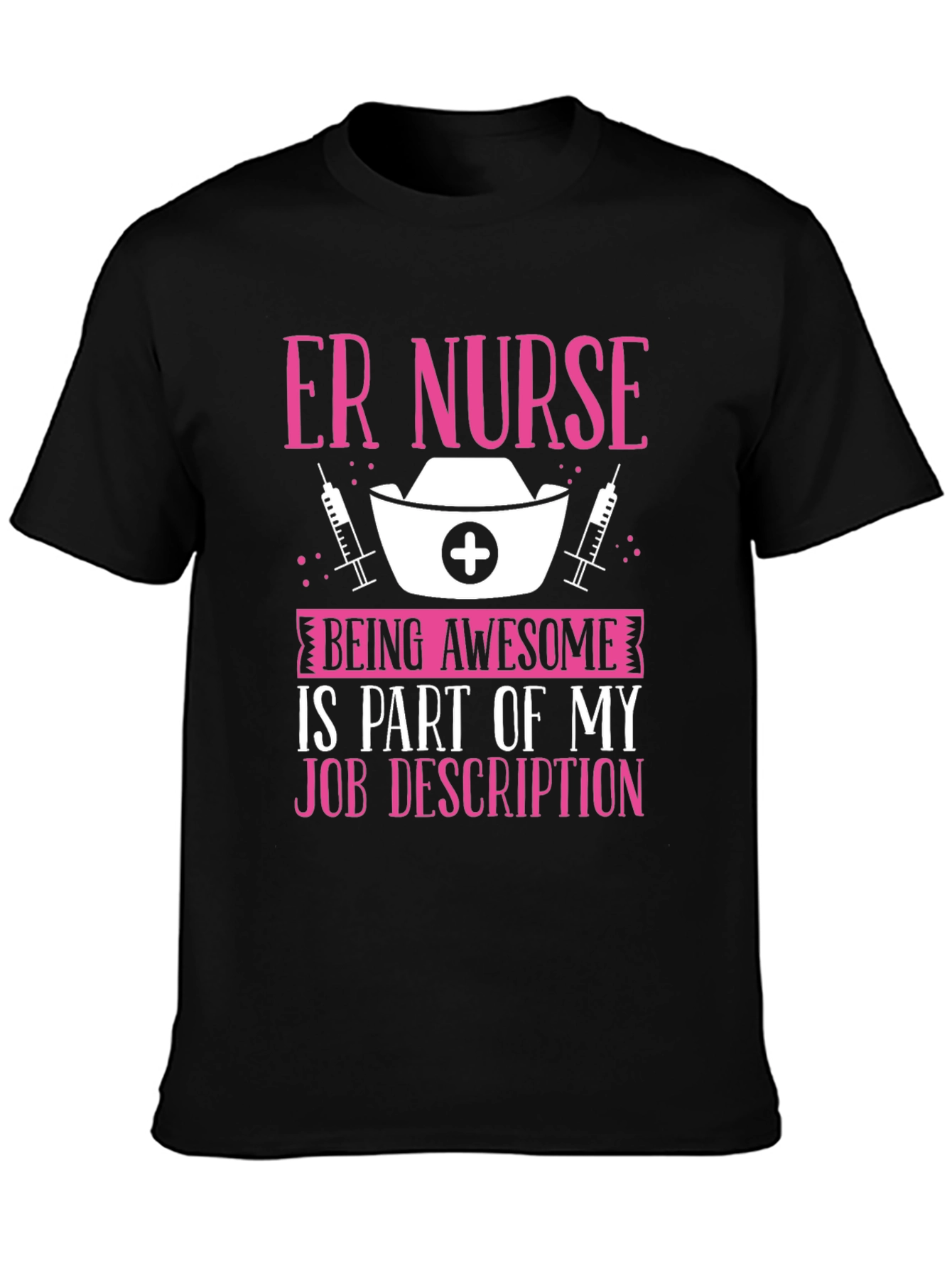 ER Nurse Awesome Job T-Shirt