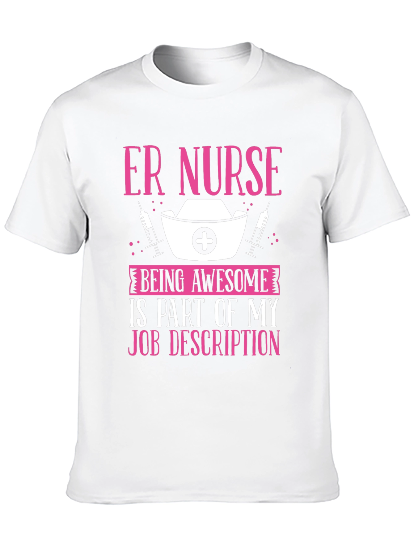 ER Nurse Awesome Job T-Shirt