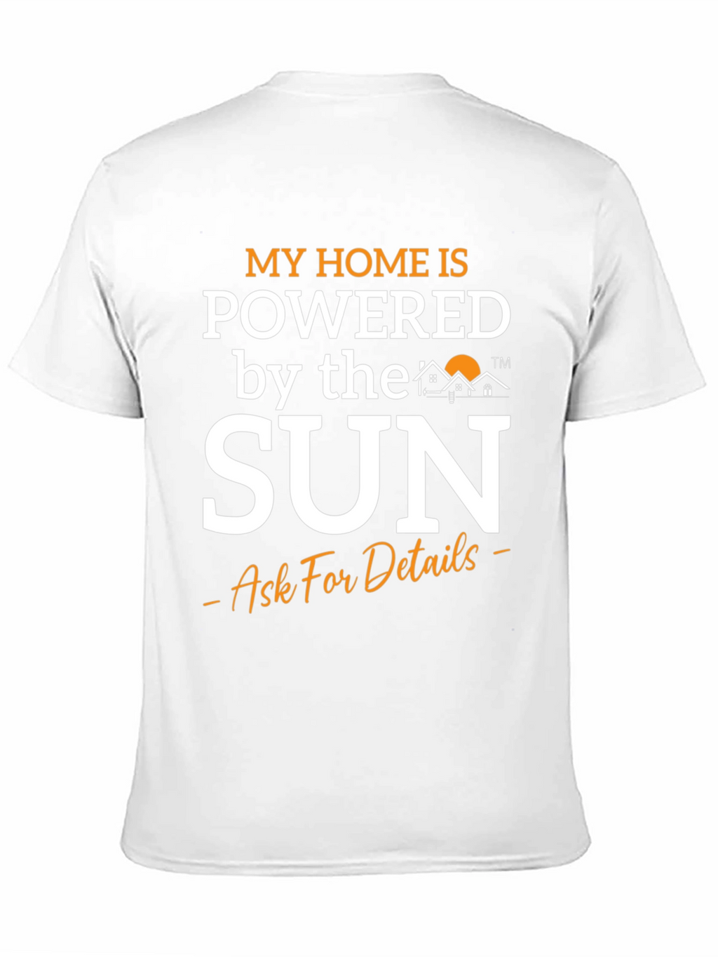 Powered by the Sun T-Shirt - Eco-Friendly Home