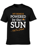 Powered by the Sun T-Shirt - Eco-Friendly Home