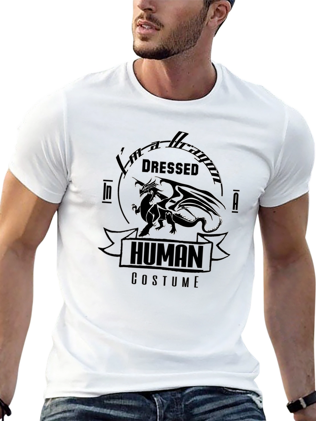 Im a Dragon Dressed In A Human Costume T-Shirt