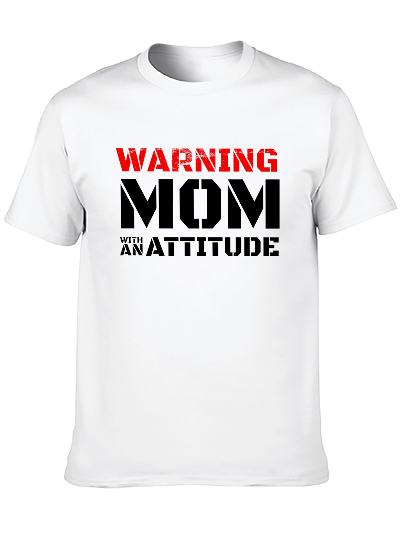 Warning Mom with an Attitude Black T-Shirt