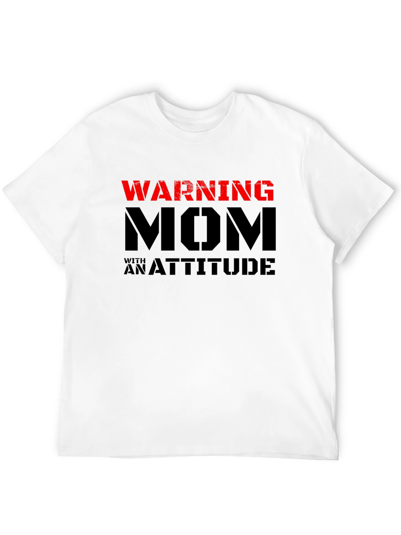 Warning Mom with an Attitude Black T-Shirt