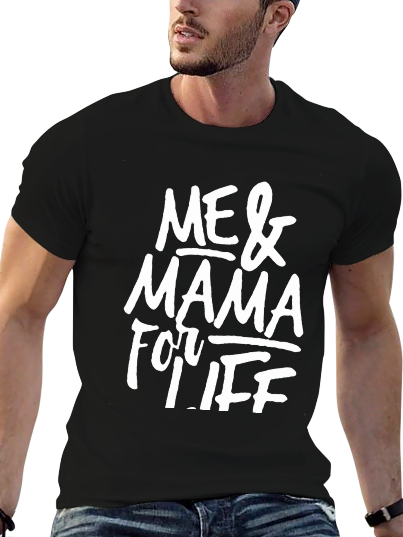 Me & Mama for Life Black Graphic T-Shirt