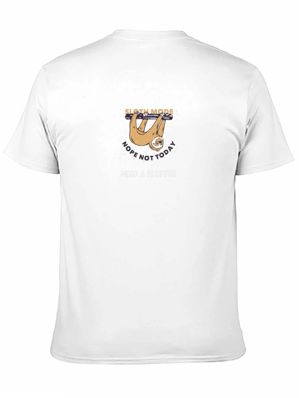 Sloth Mode T-Shirt - Need a Sloffee