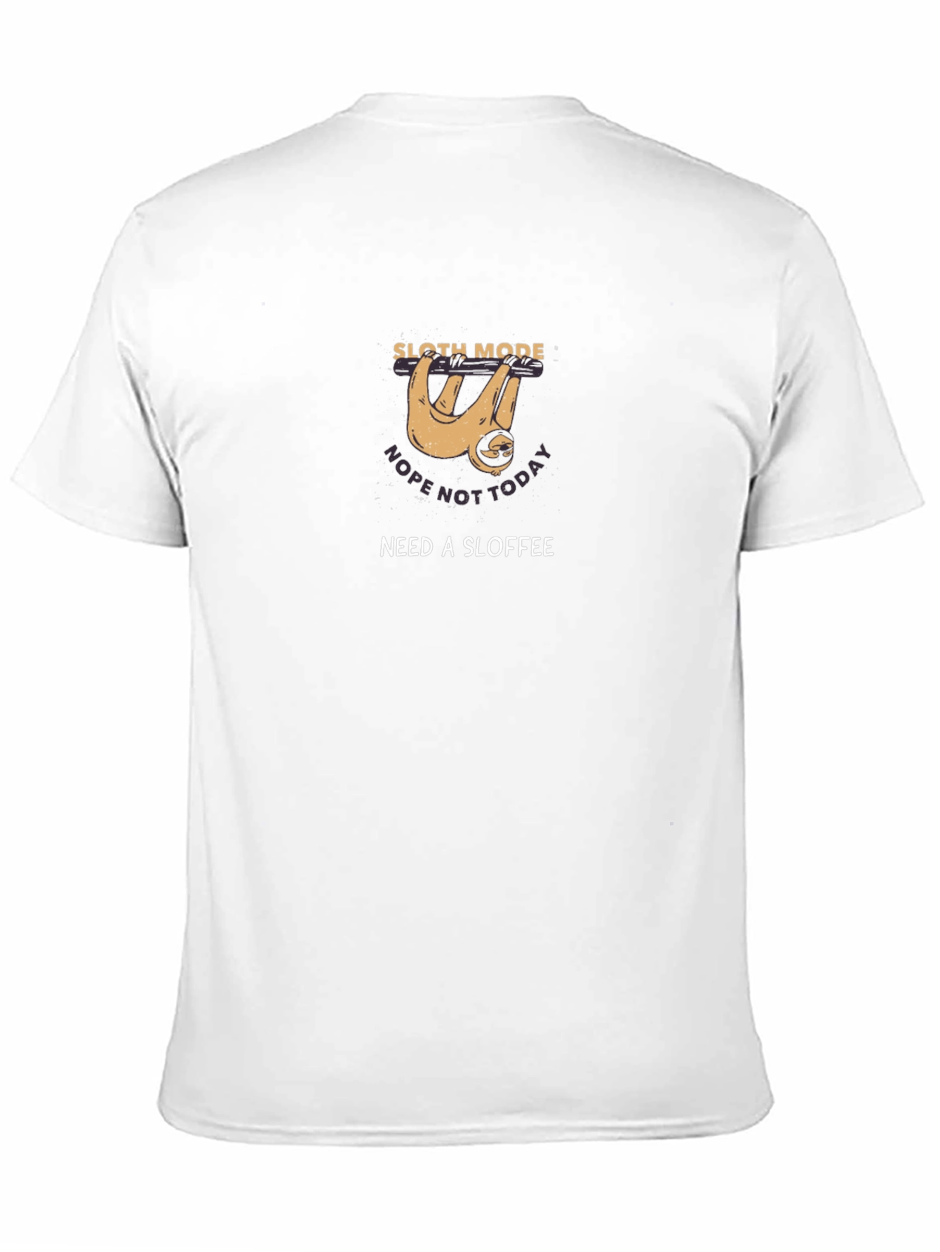 Sloth Mode T-Shirt - Need a Sloffee