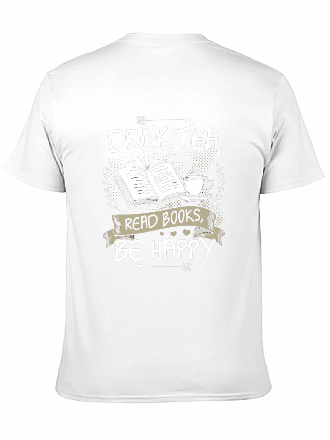 Drink Tea Read Books Be Happy T-Shirt