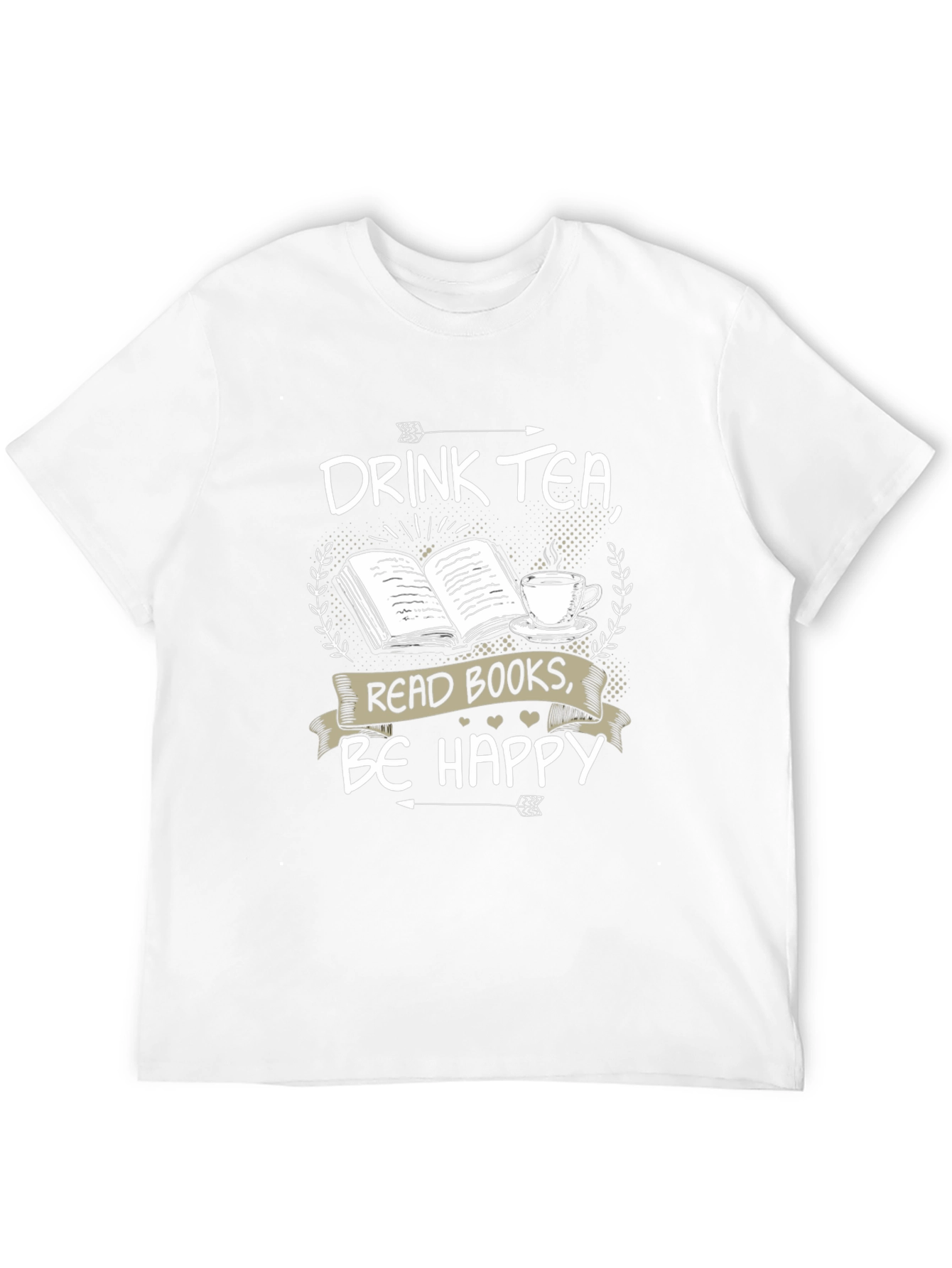 Drink Tea Read Books Be Happy T-Shirt