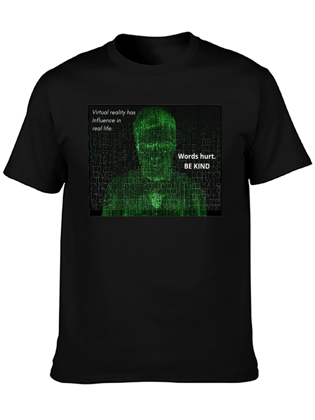 Virtual Reality Kindness T-Shirt