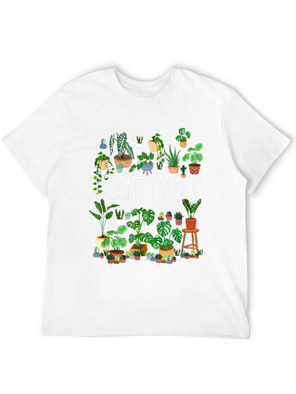 Plant Daddy T-Shirt - Gardener Gift