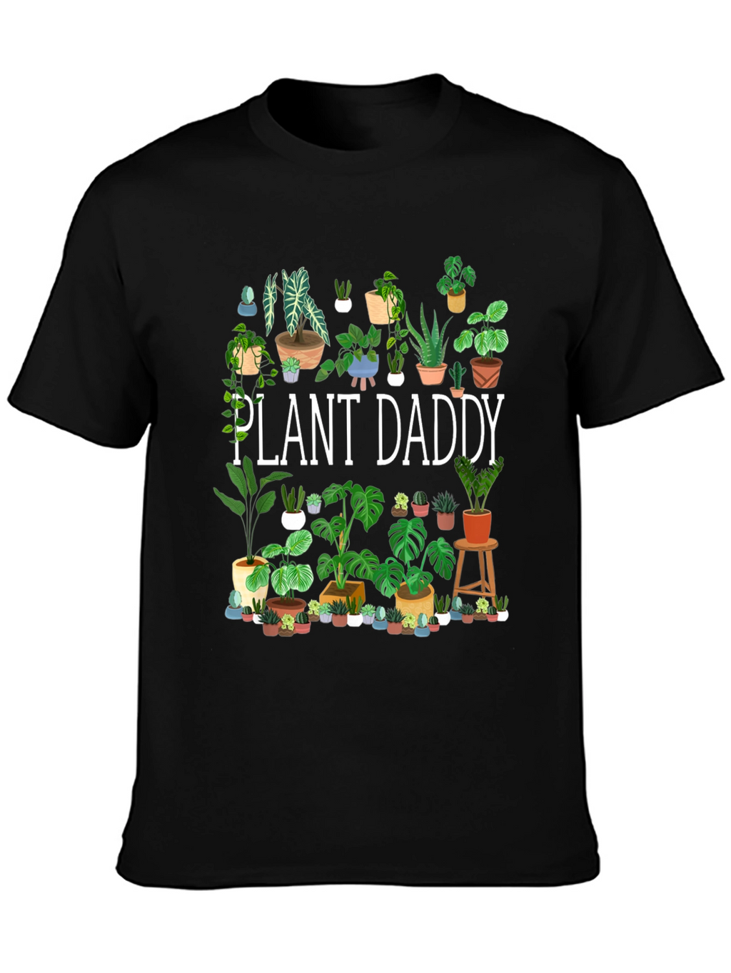 Plant Daddy T-Shirt - Gardener Gift