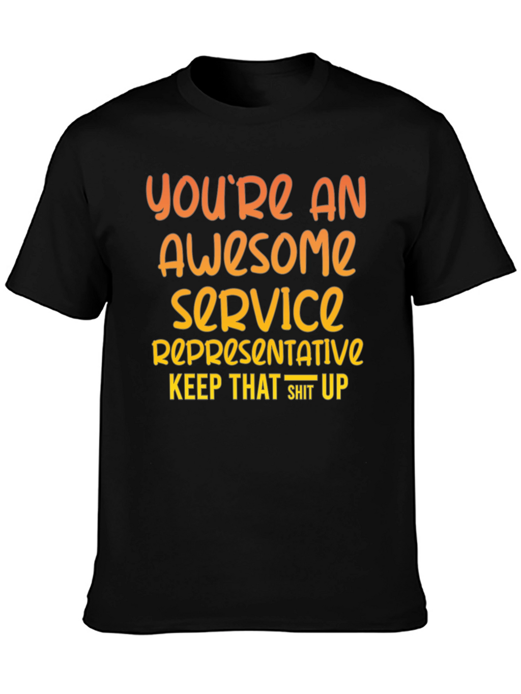 Awesome Service Representative Graphic Tee