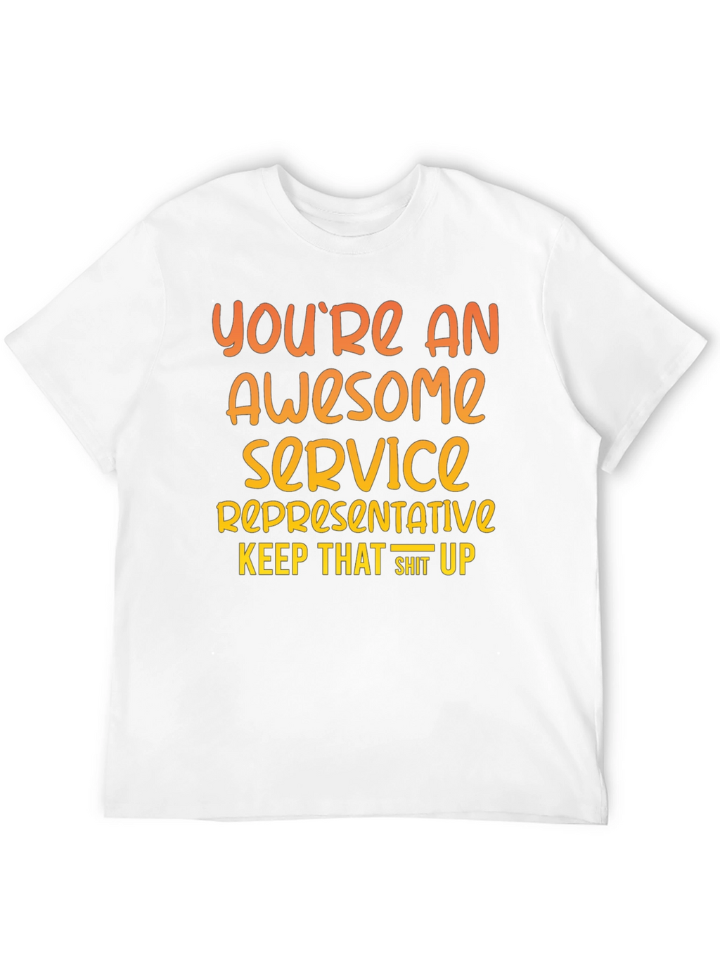 Awesome Service Representative Graphic Tee