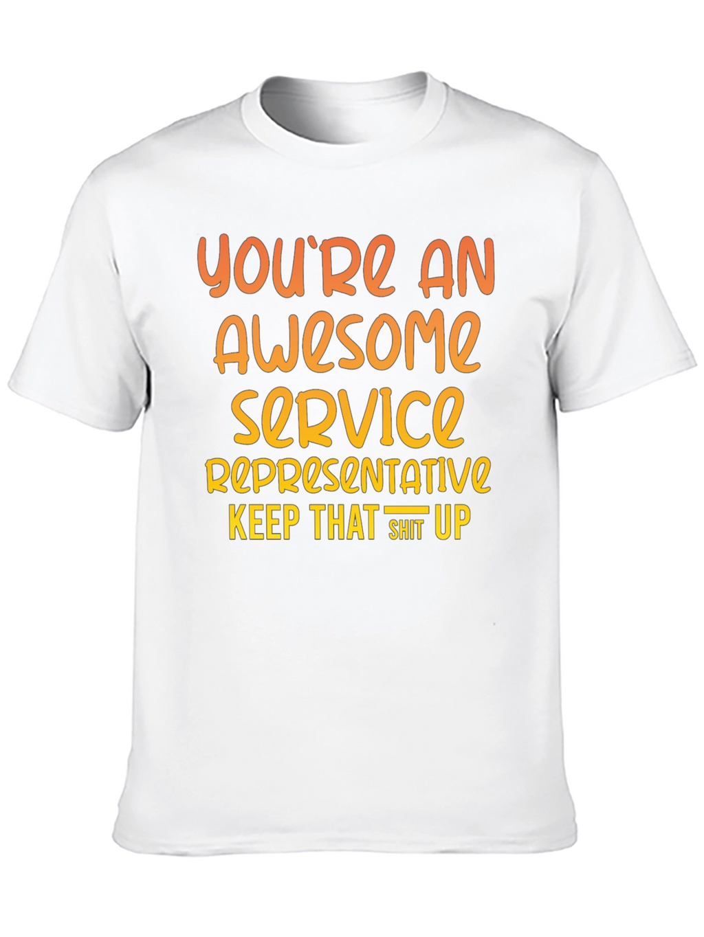 Awesome Service Representative Graphic Tee