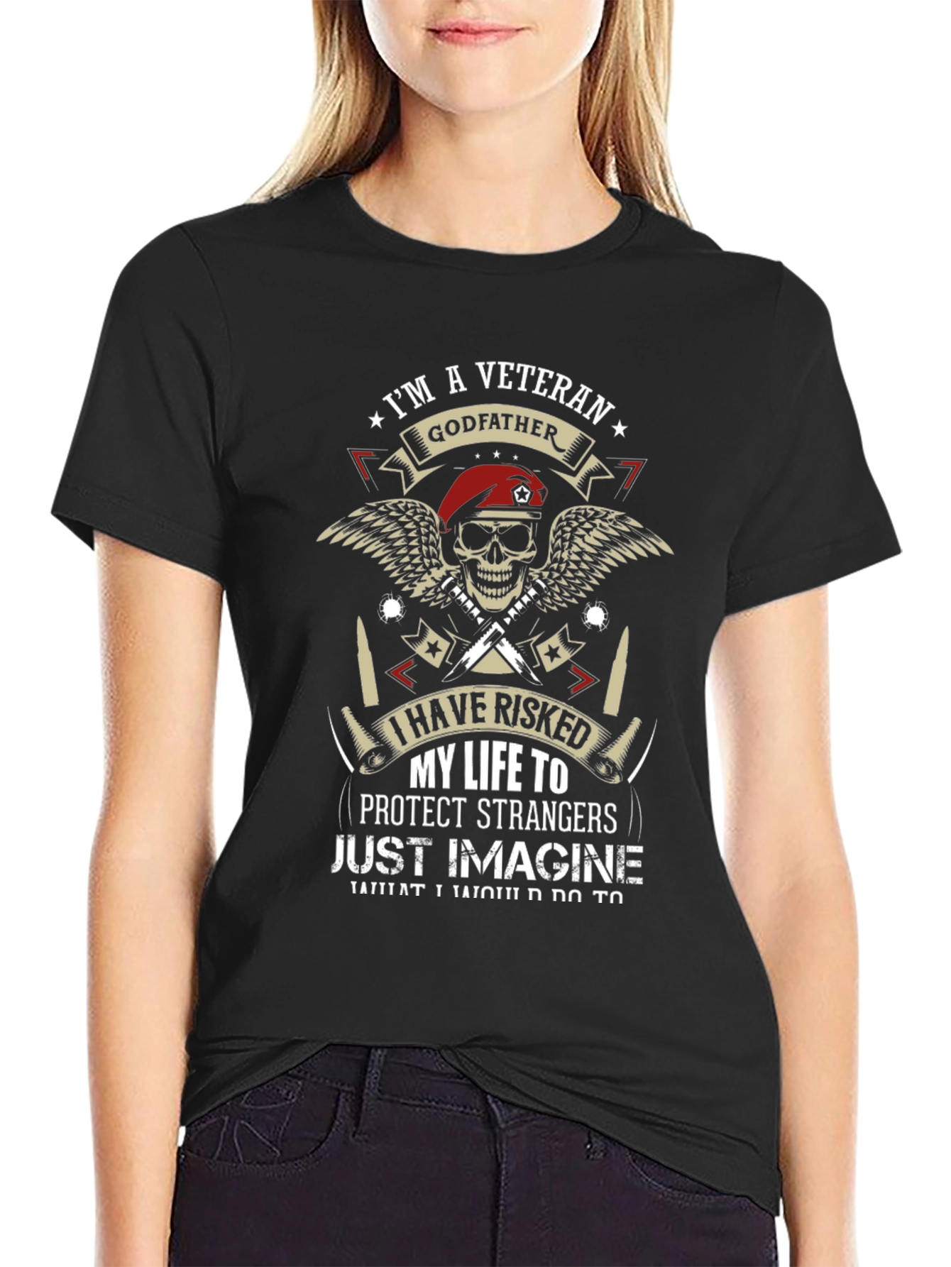 Veteran Godfather T-Shirt - I Have Risked My Life