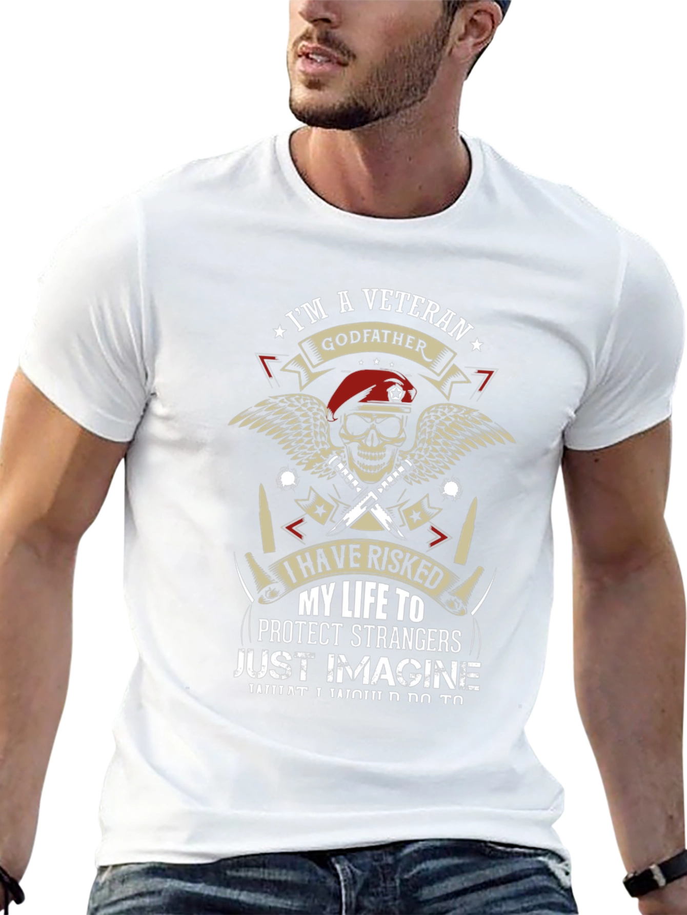 Veteran Godfather T-Shirt - I Have Risked My Life