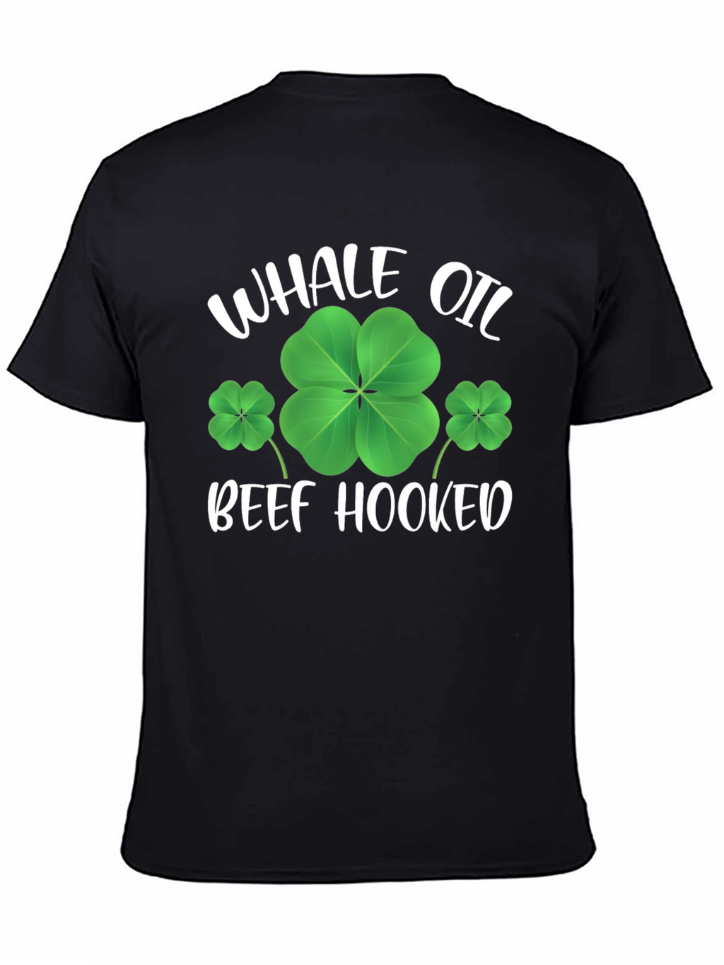 Whale Oil Beef Hooked St. Patricks Day Tee