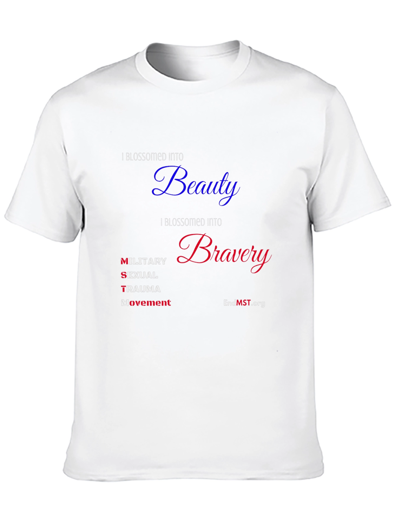 I Blossomed Into Beauty and Bravery Tee