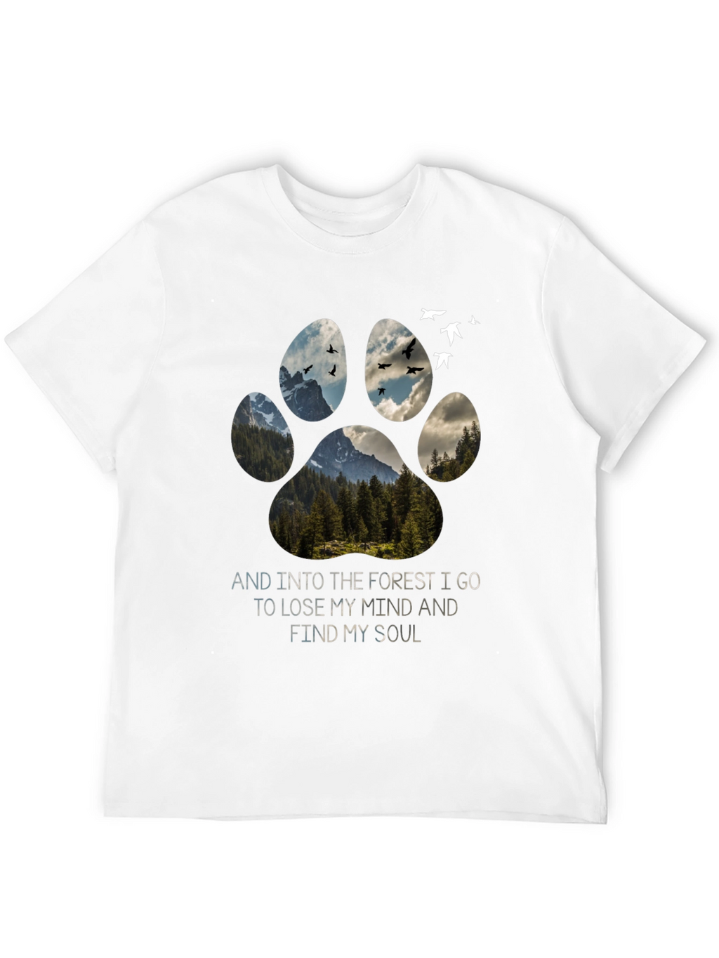 Forest Paw Print T-Shirt: Find Your Soul