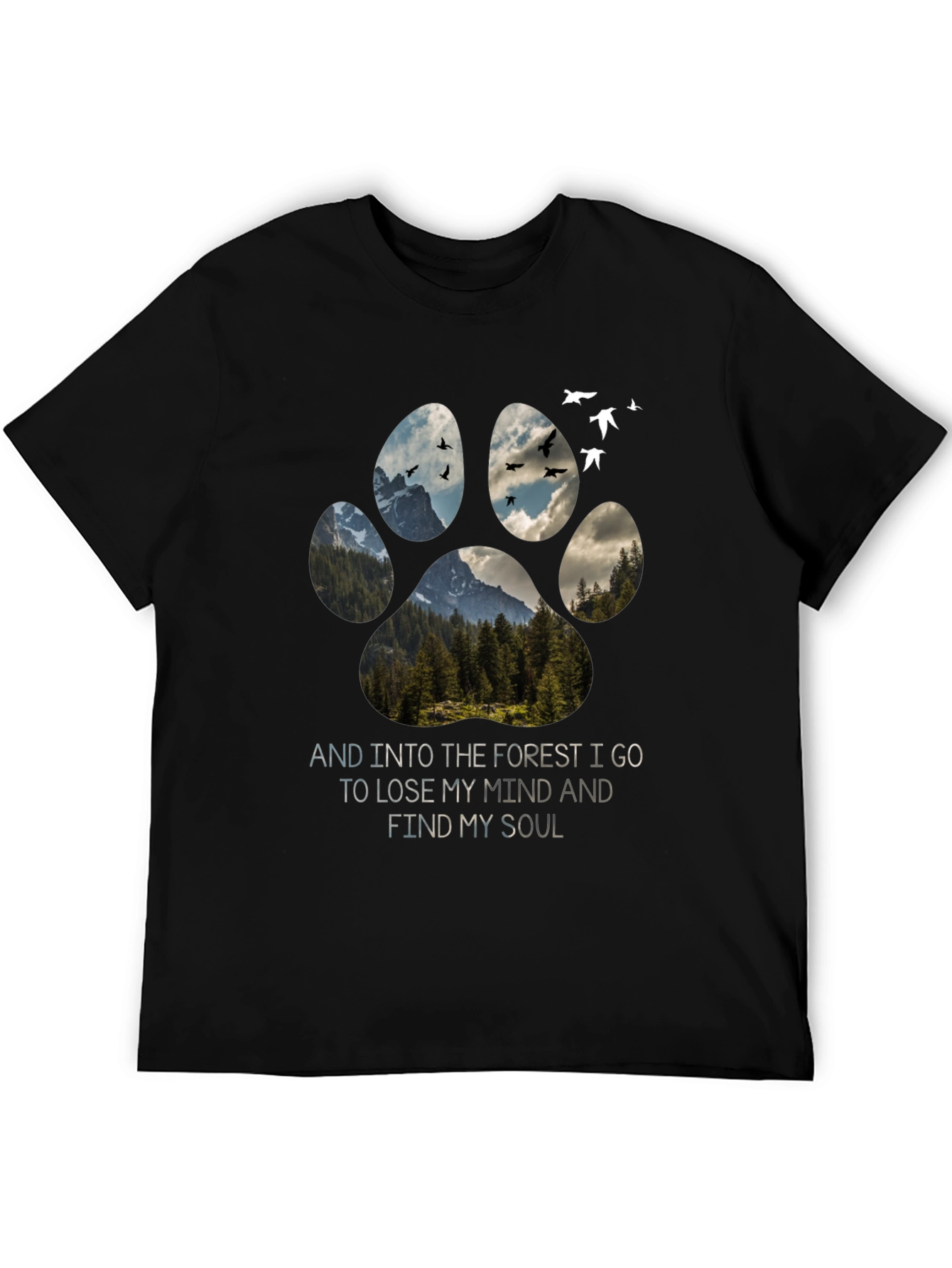 Forest Paw Print T-Shirt: Find Your Soul