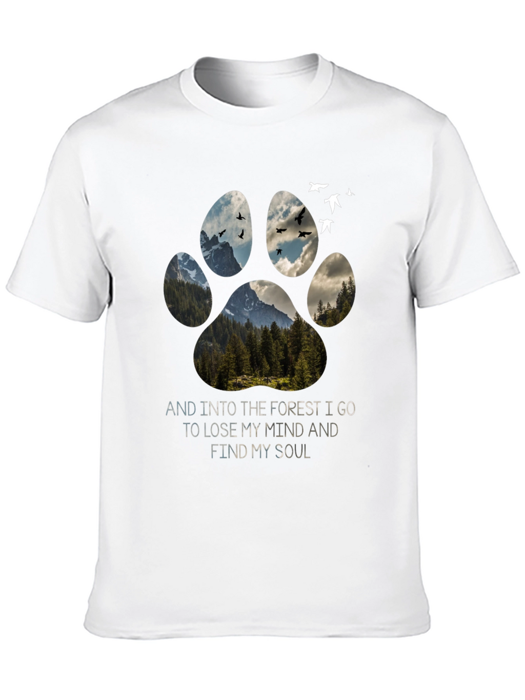 Forest Paw Print T-Shirt: Find Your Soul