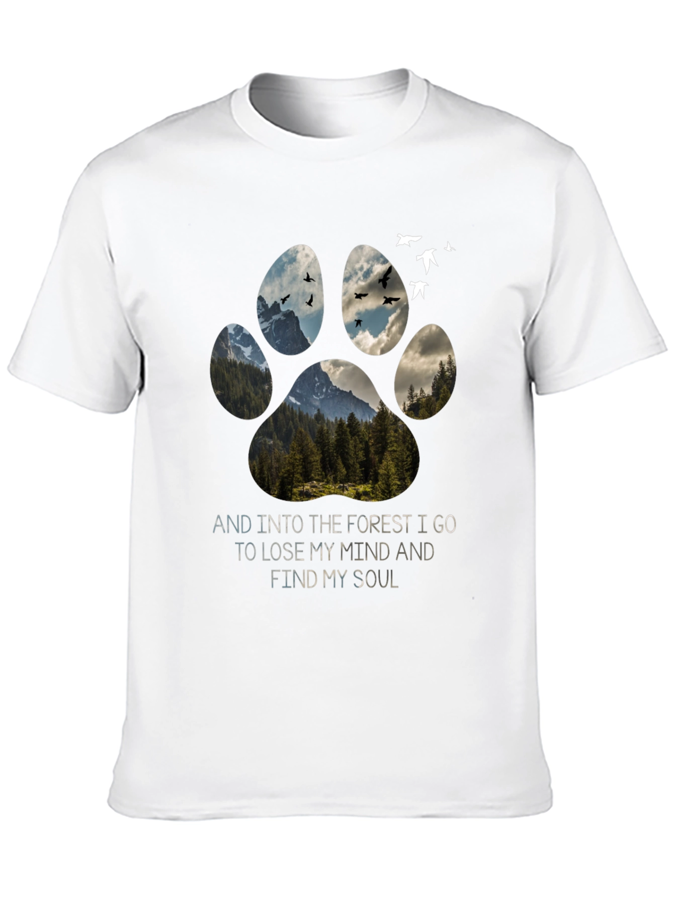 Forest Paw Print T-Shirt: Find Your Soul