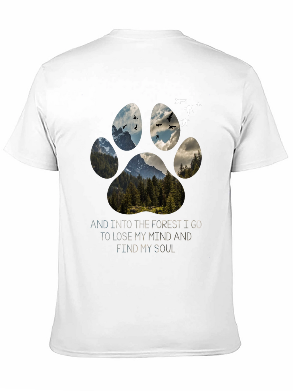 Forest Paw Print T-Shirt: Find Your Soul