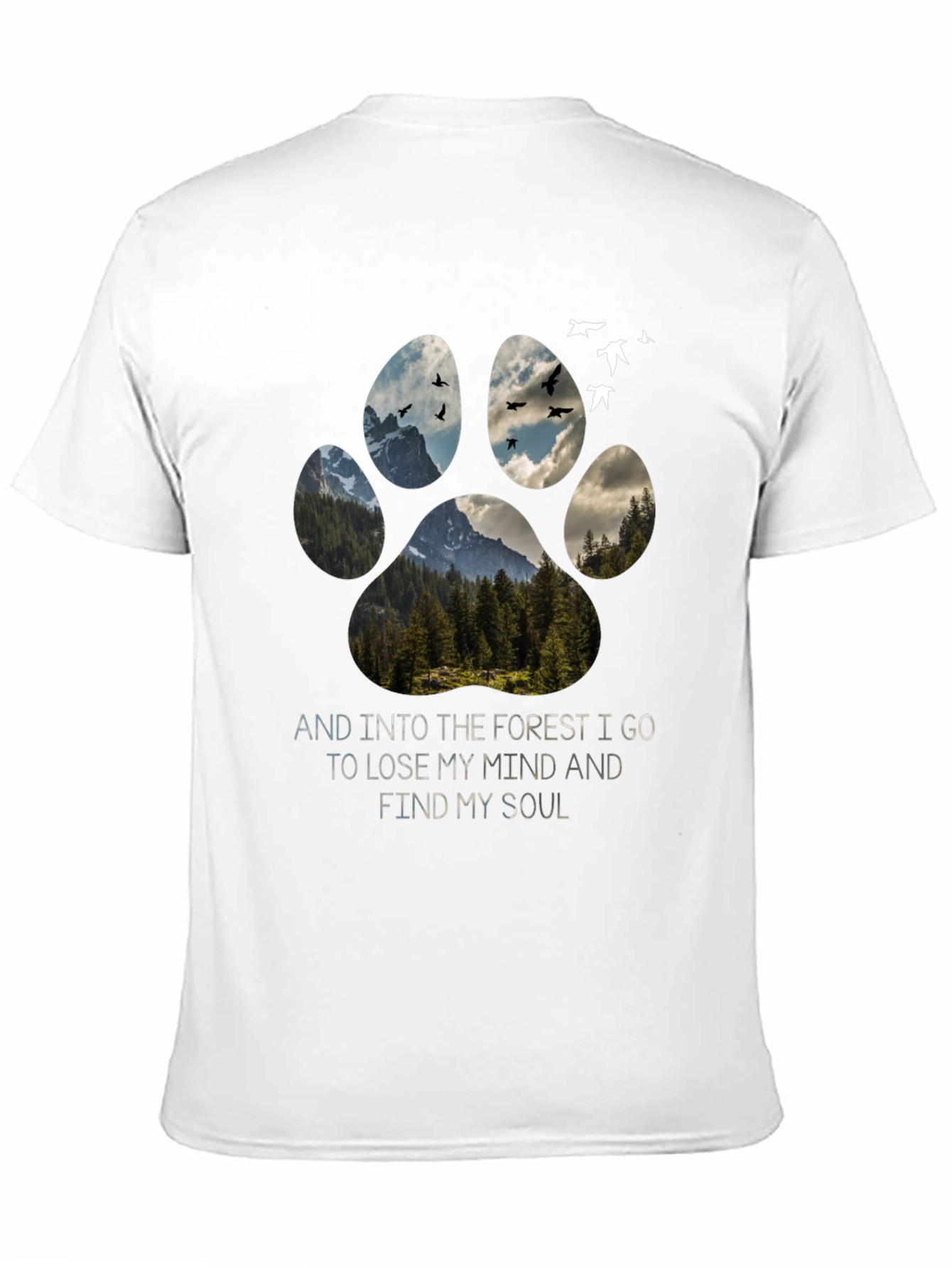 Forest Paw Print T-Shirt: Find Your Soul