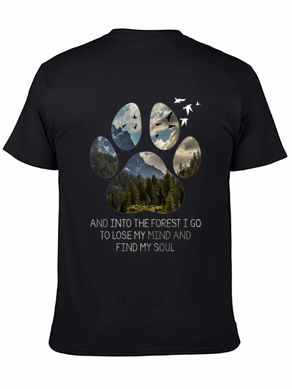 Forest Paw Print T-Shirt: Find Your Soul