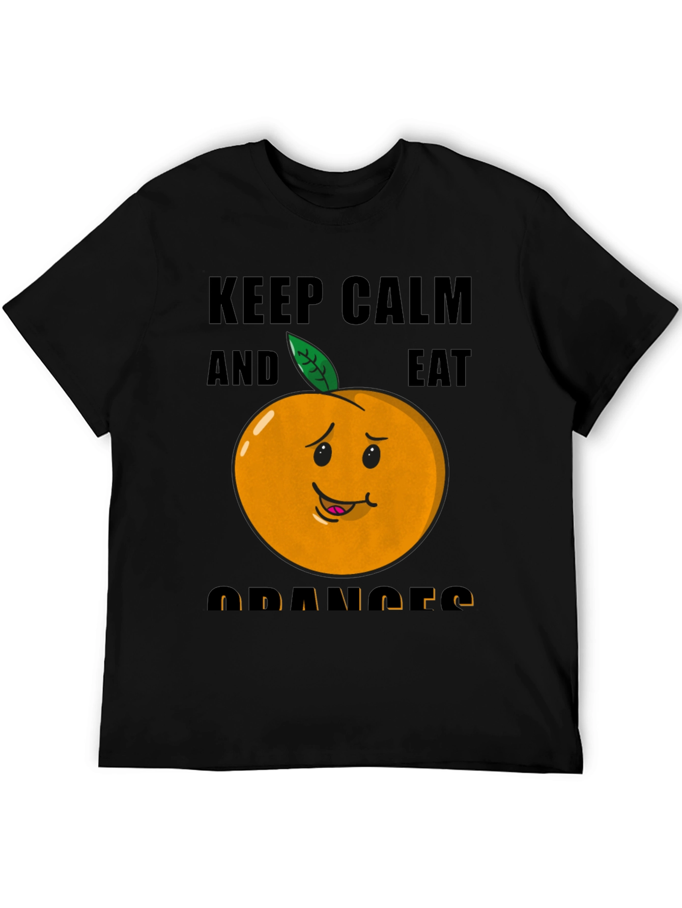 Keep Calm & Eat Oranges Funny Graphic T-Shirt