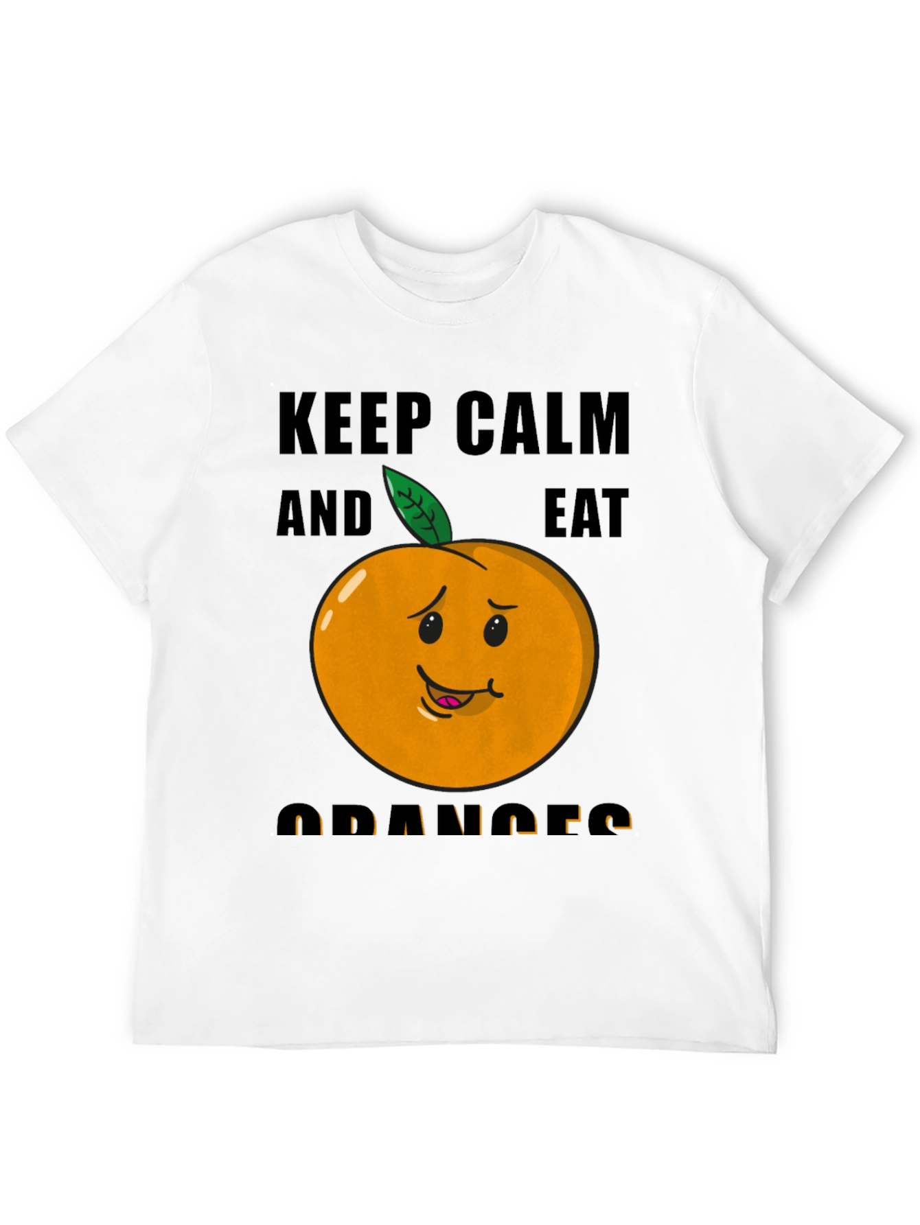 Keep Calm & Eat Oranges Funny Graphic T-Shirt