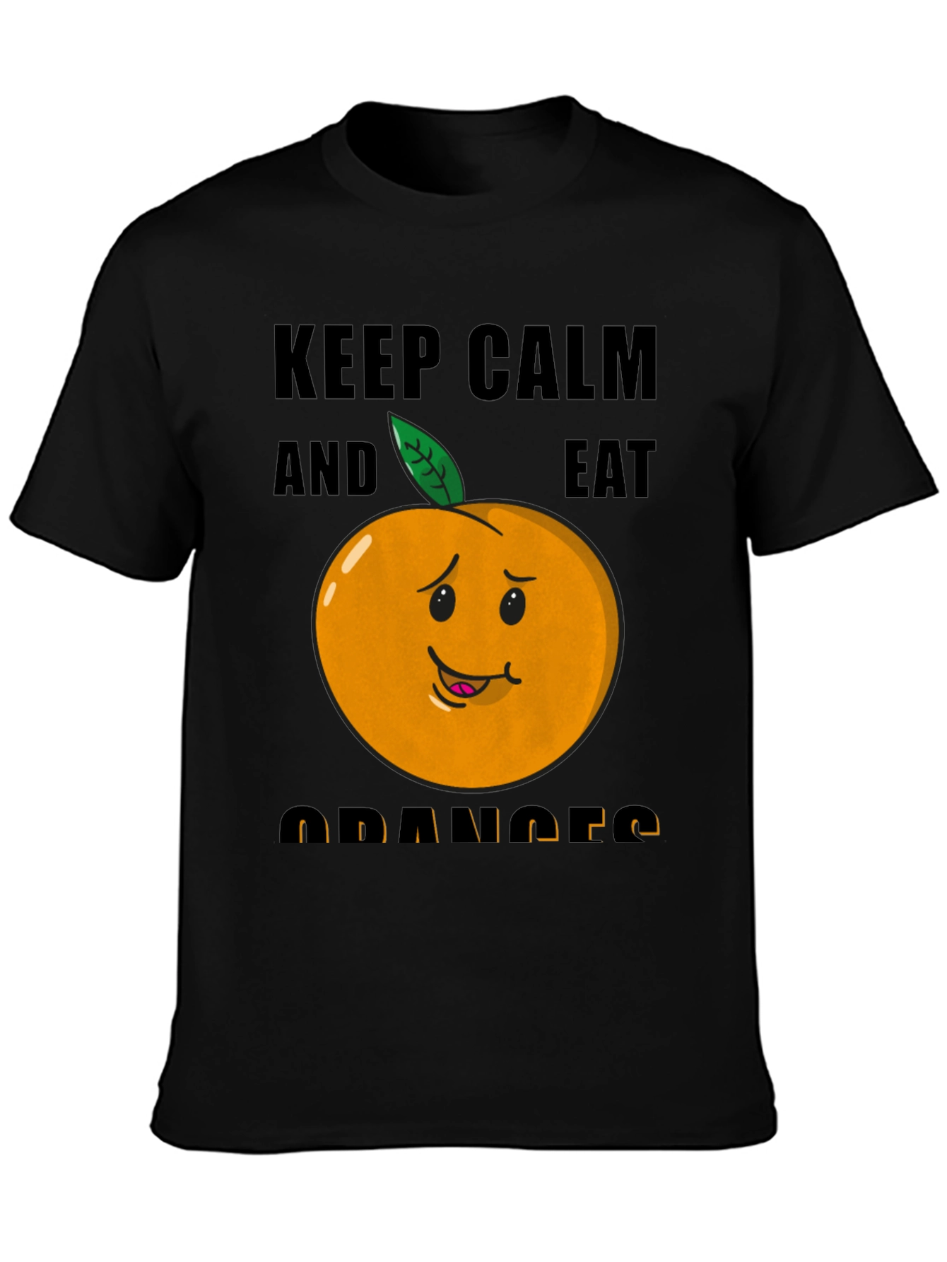 Keep Calm & Eat Oranges Funny Graphic T-Shirt