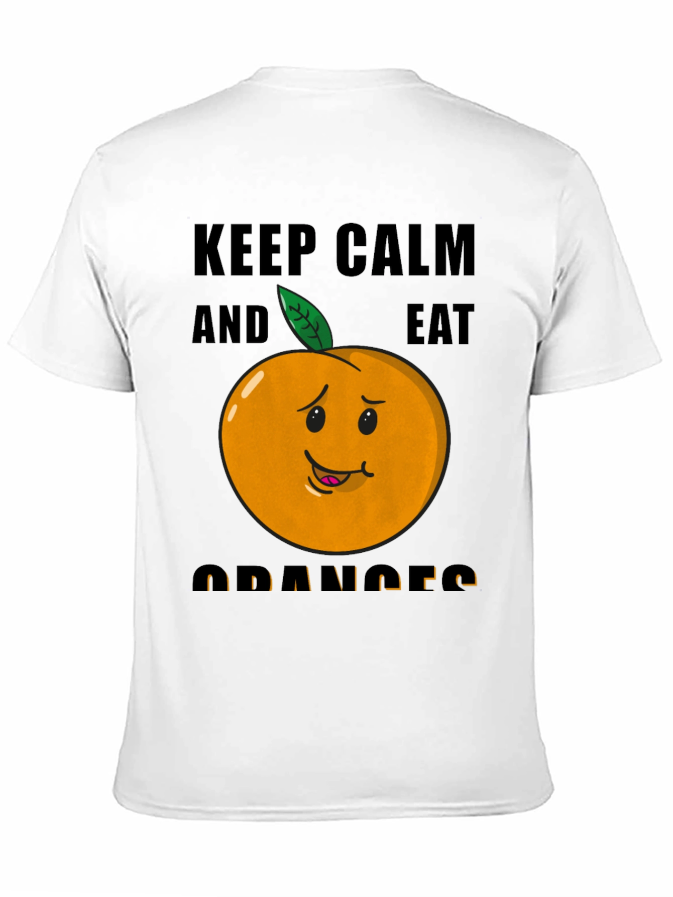 Keep Calm & Eat Oranges Funny Graphic T-Shirt