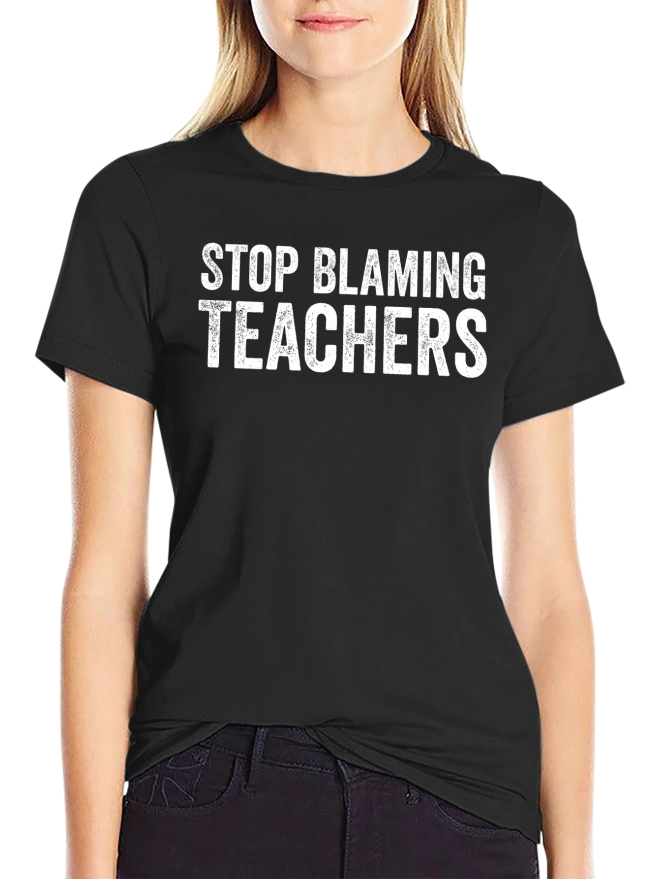 Stop Blaming Teachers Graphic T-Shirt