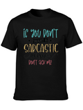 Sarcastic Answer Graphic T-Shirt