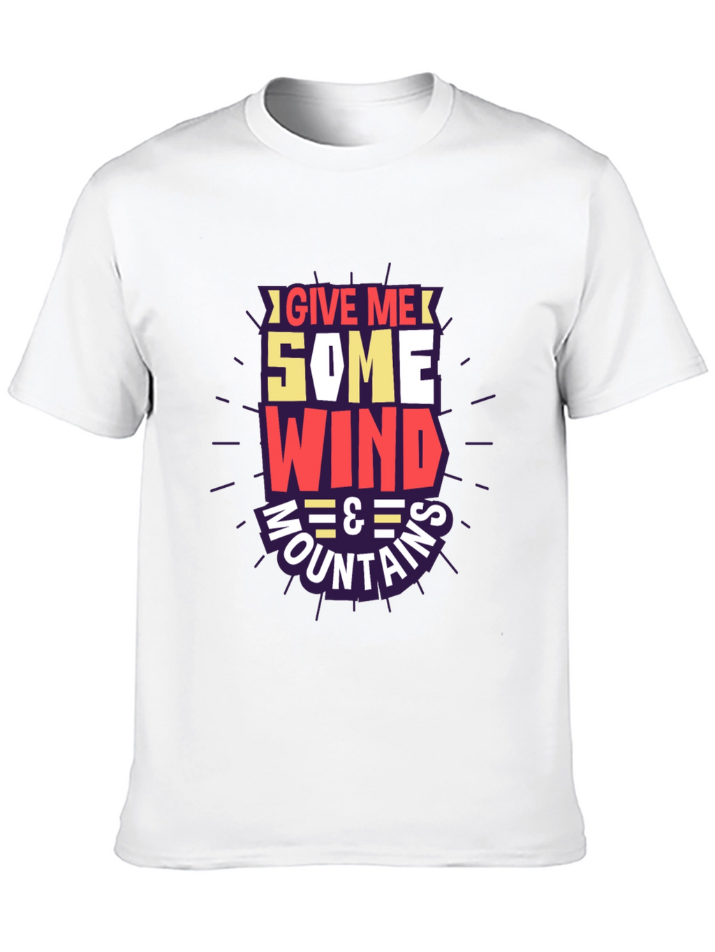 Give Me Some Wind & Mountains Graphic Tee