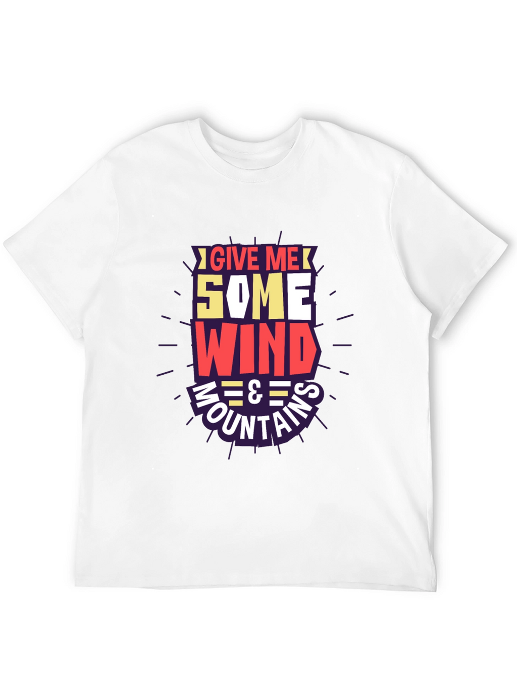 Give Me Some Wind & Mountains Graphic Tee