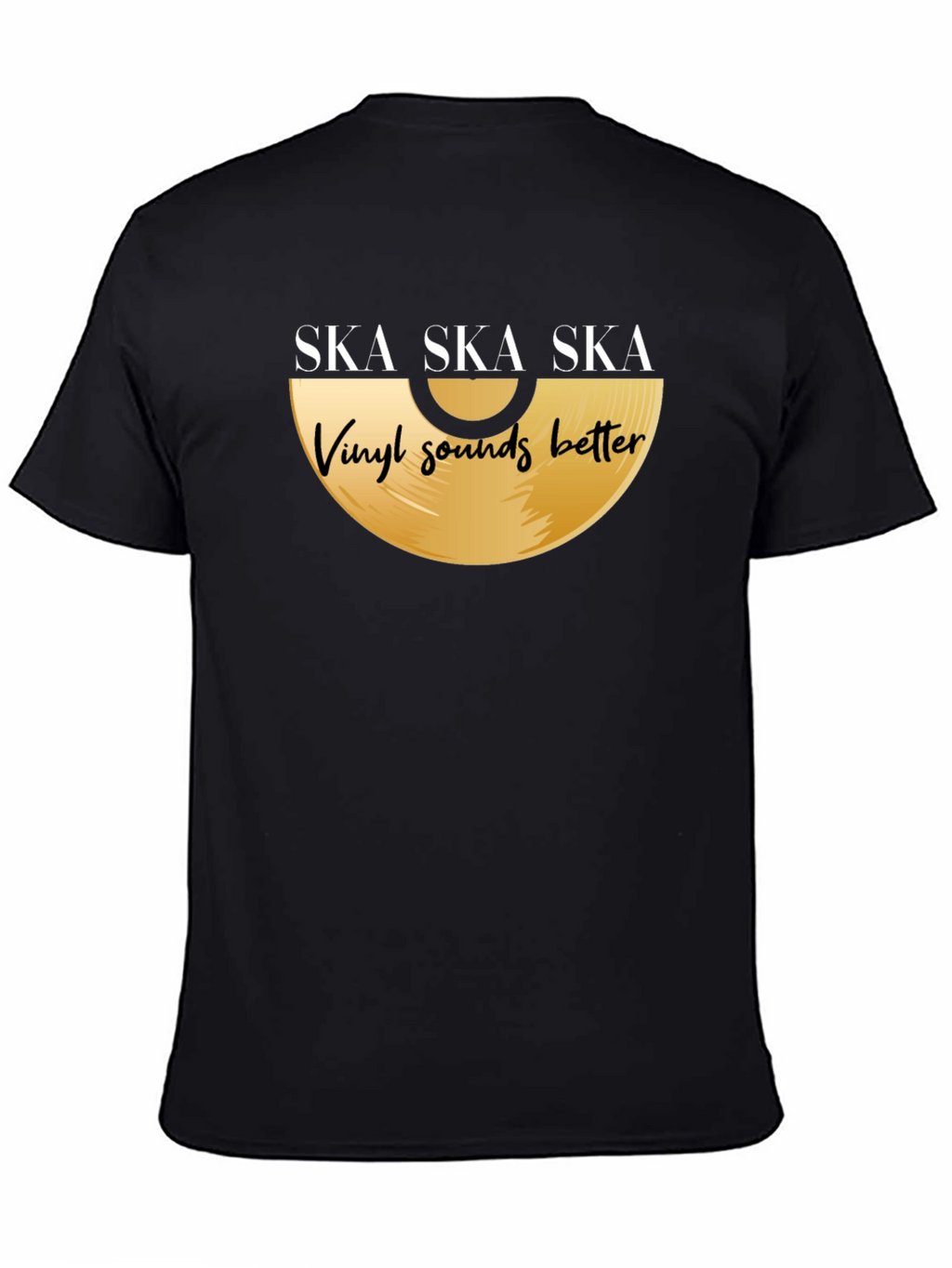 Ska Vinyl Sounds Better T-Shirt - Black Graphic Tee
