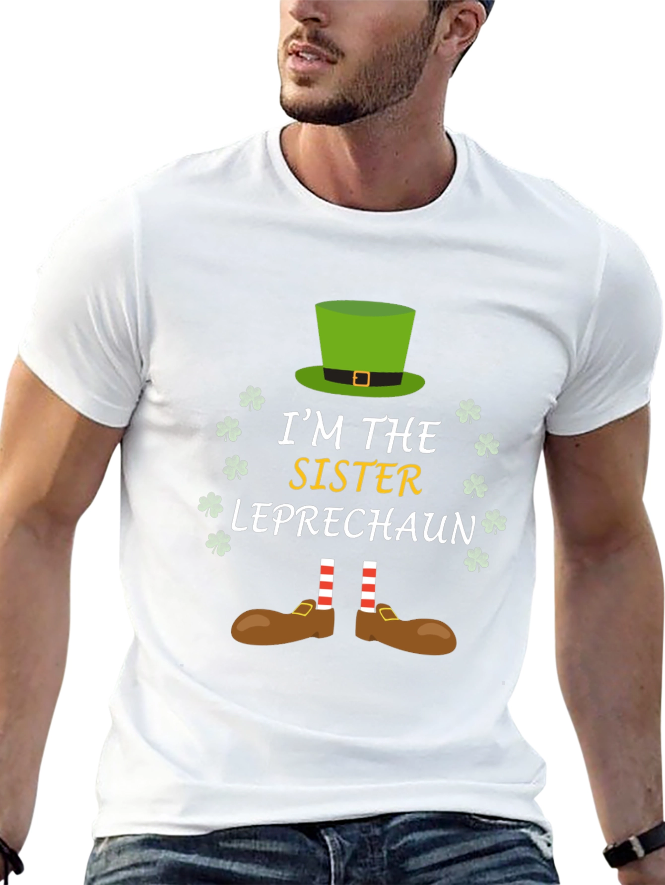 Im the Sister Leprechaun St. Patricks Day T-Shirt