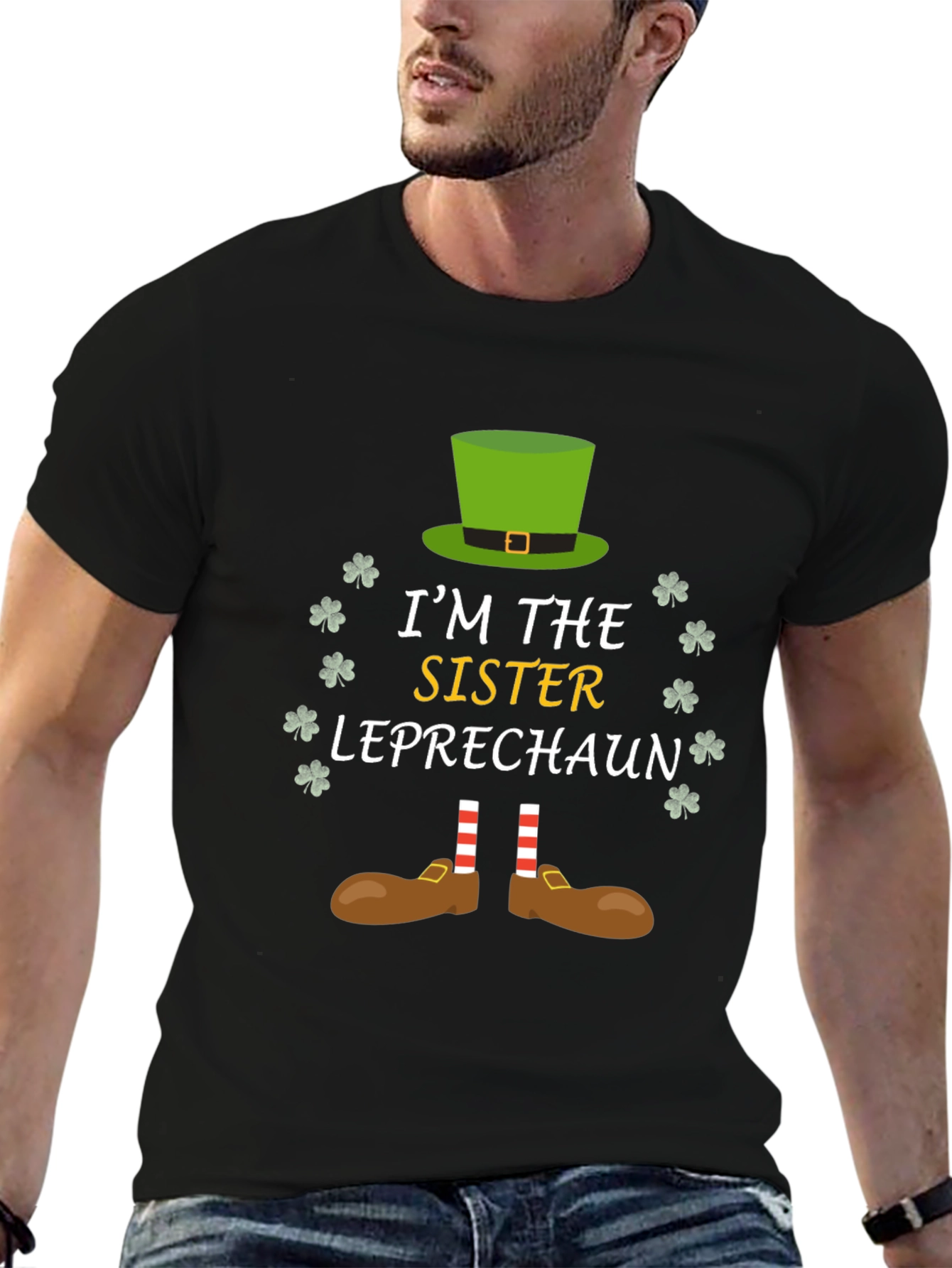 Im the Sister Leprechaun St. Patricks Day T-Shirt