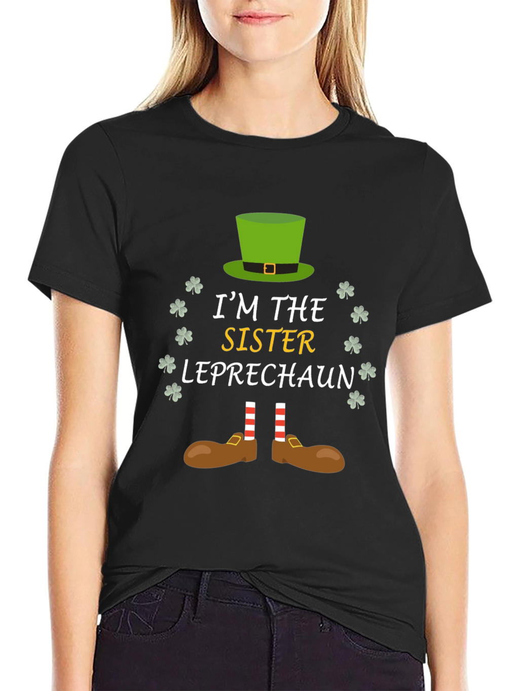 Im the Sister Leprechaun St. Patricks Day T-Shirt