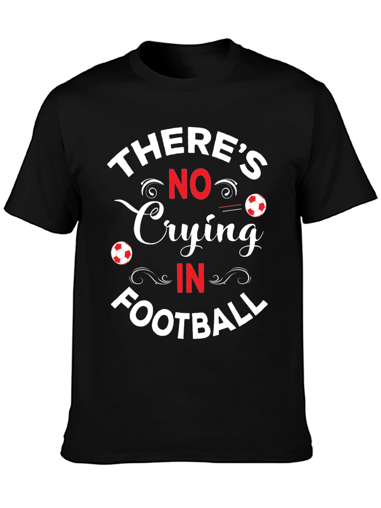 No Crying in Football Graphic T-Shirt