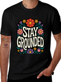 Stay Grounded Floral Graphic Tee