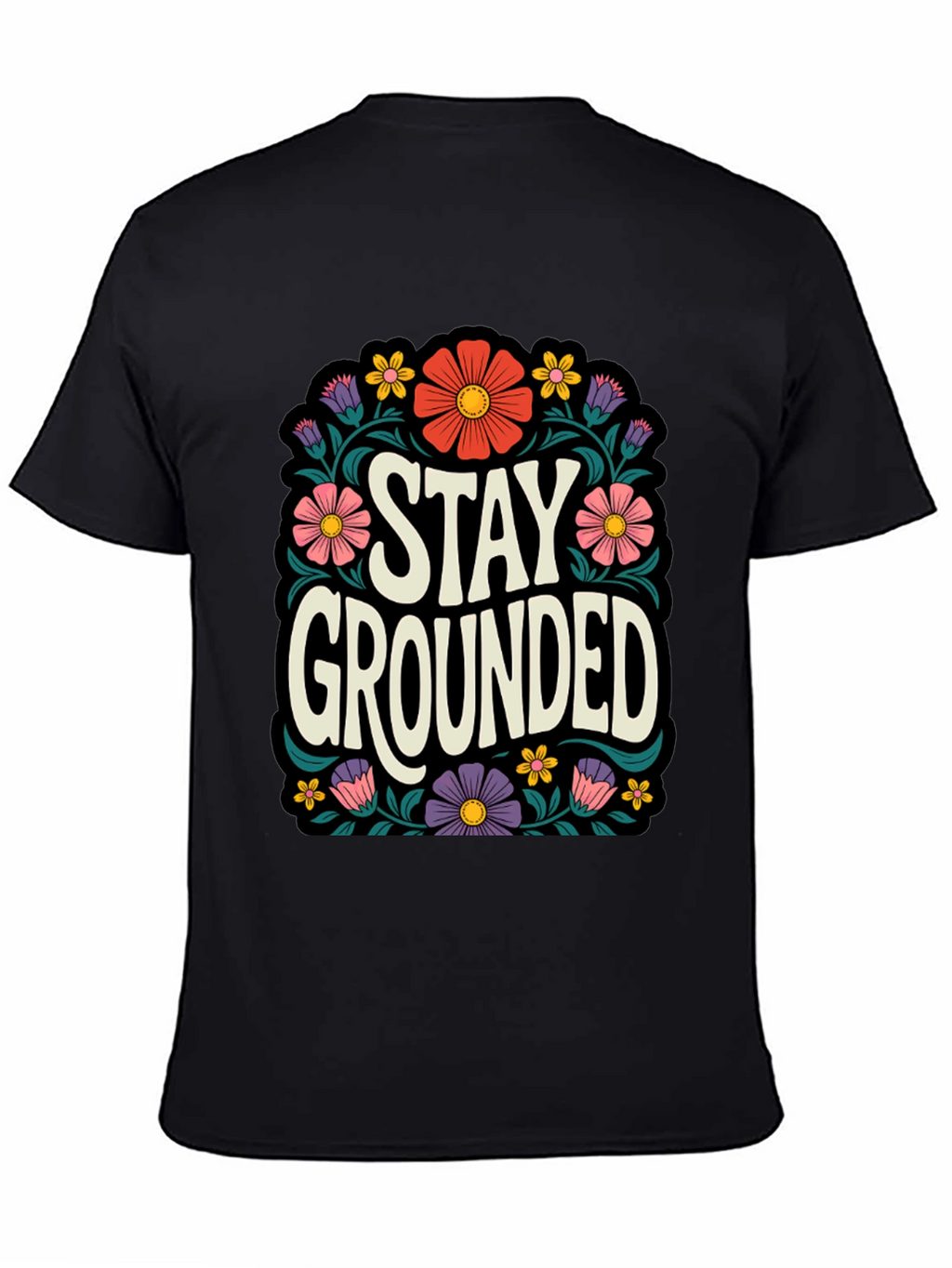 Stay Grounded Floral Graphic Tee