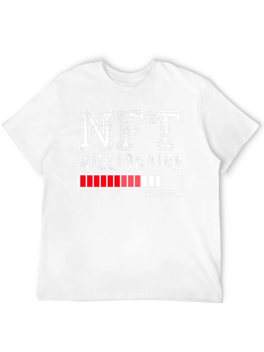 NFT Millionaire Loading T-Shirt