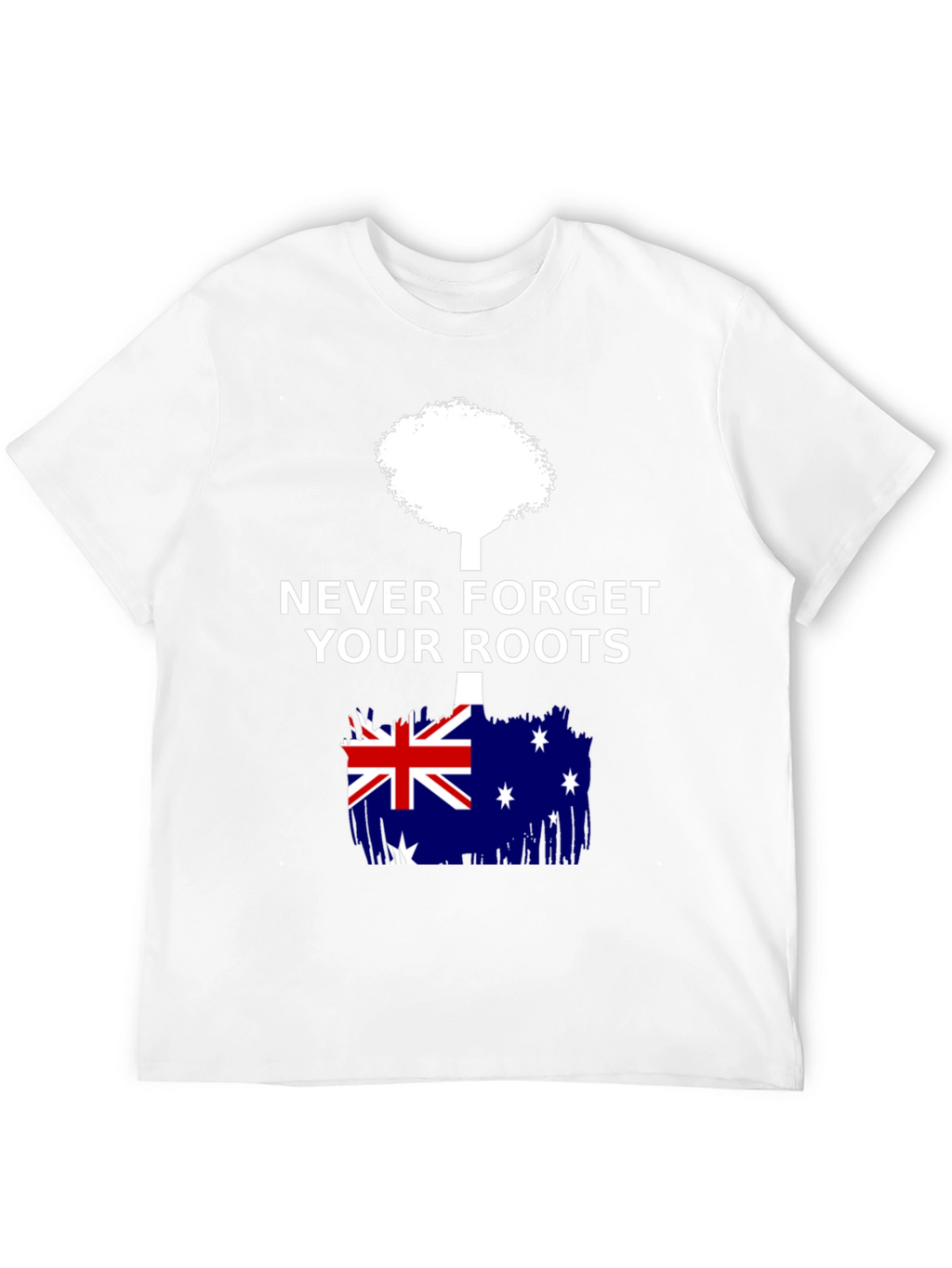 Never Forget Your Roots Australia T-Shirt