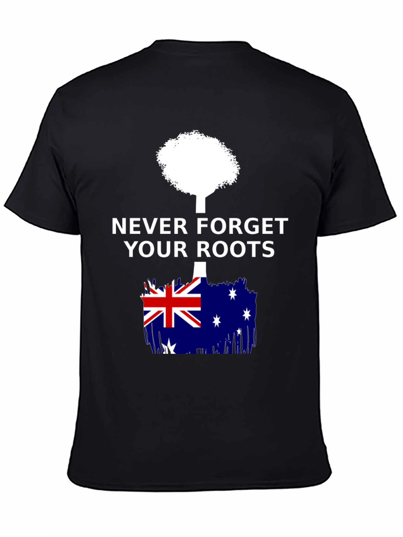 Never Forget Your Roots Australia T-Shirt
