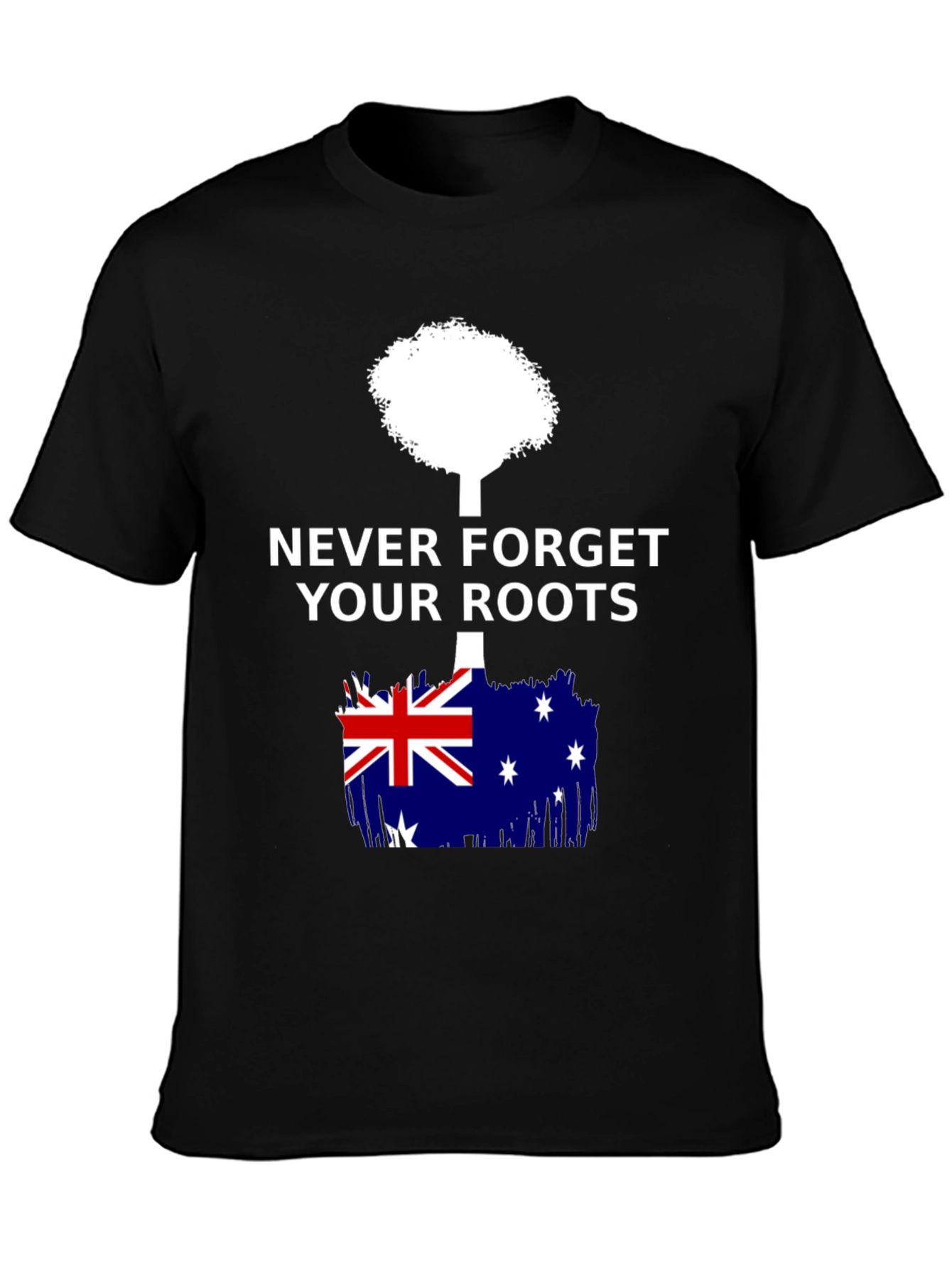 Never Forget Your Roots Australia T-Shirt