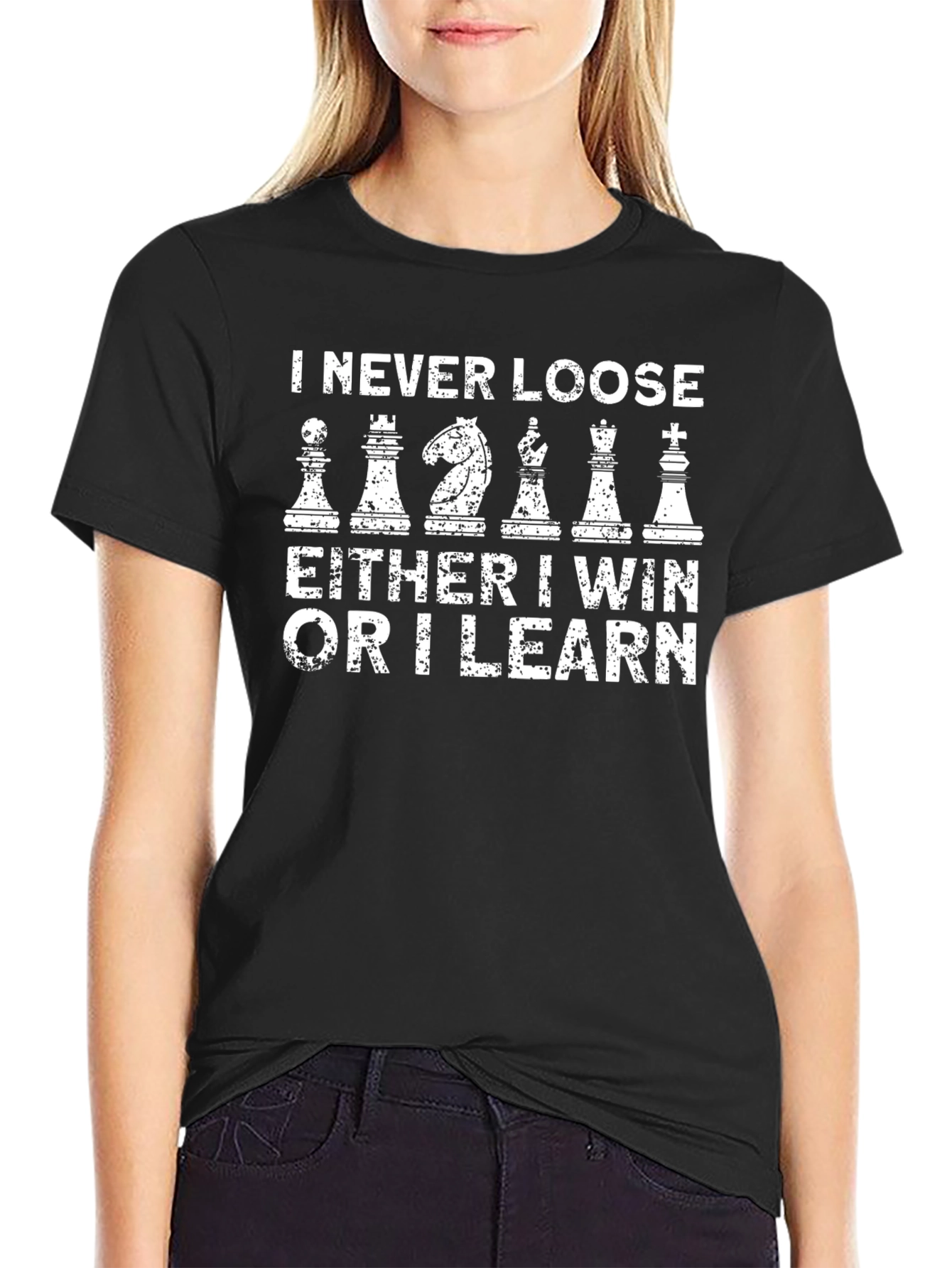 Chess Lover T-Shirt - I Never Loose Either I Win Or I Learn
